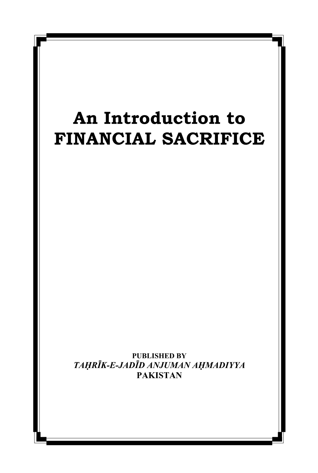 An Introduction to FINANCIAL SACRIFICE