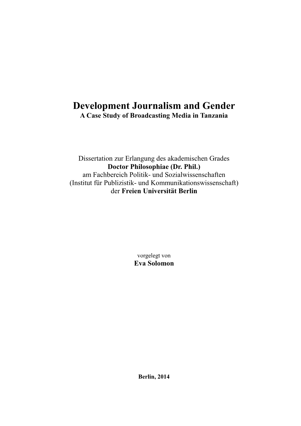 Development Journalism and Gender a Case Study of Broadcasting Media in Tanzania