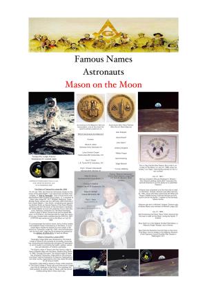 Which Astronauts Are Masons? Vance Brand* Answer: John Glenn* Edwin E