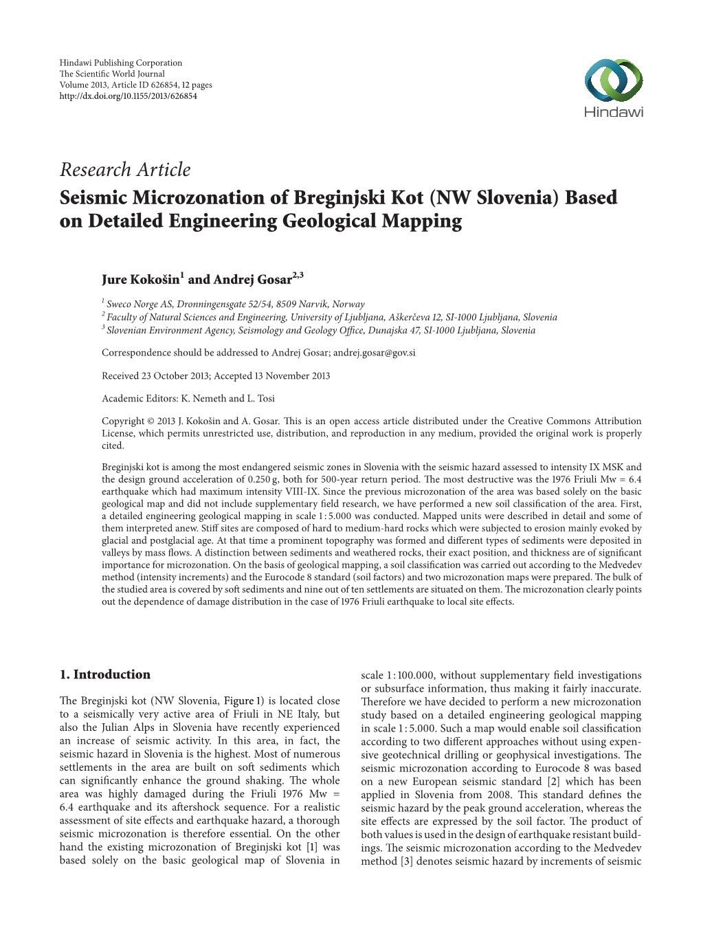 Research Article Seismic Microzonation of Breginjski Kot (NW Slovenia) Based on Detailed Engineering Geological Mapping