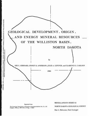 Geological Development, Origin, and Energy Mineral Resources of the Williston Basin, North Dakota