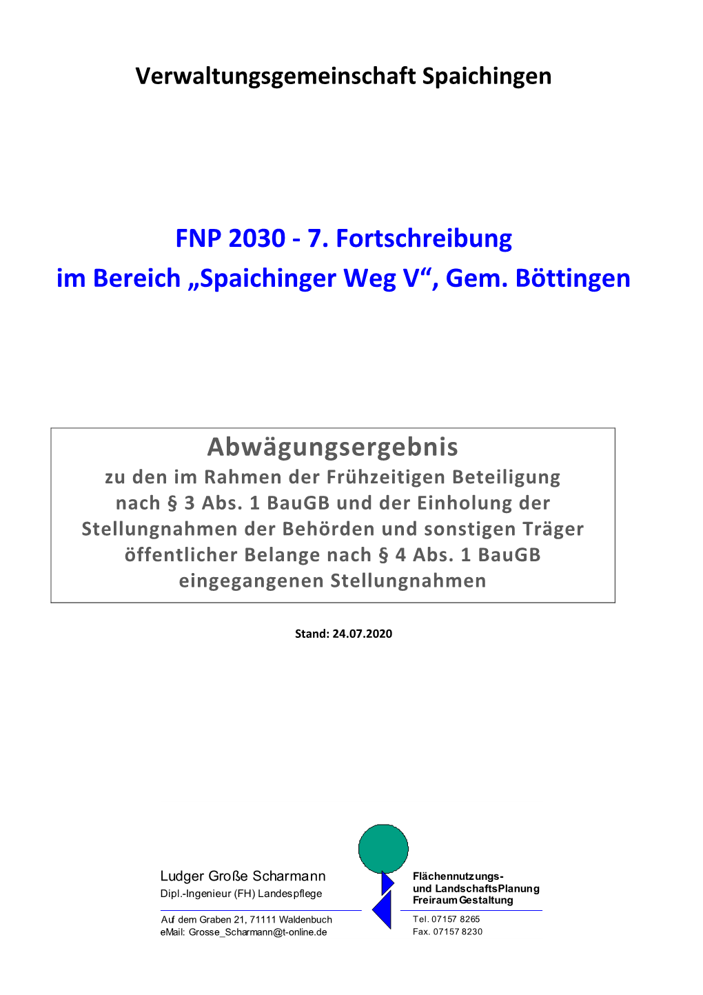 FNP 2030 ‐ 7. Fortschreibung Im Bereich „Spaichinger Weg V“, Gem