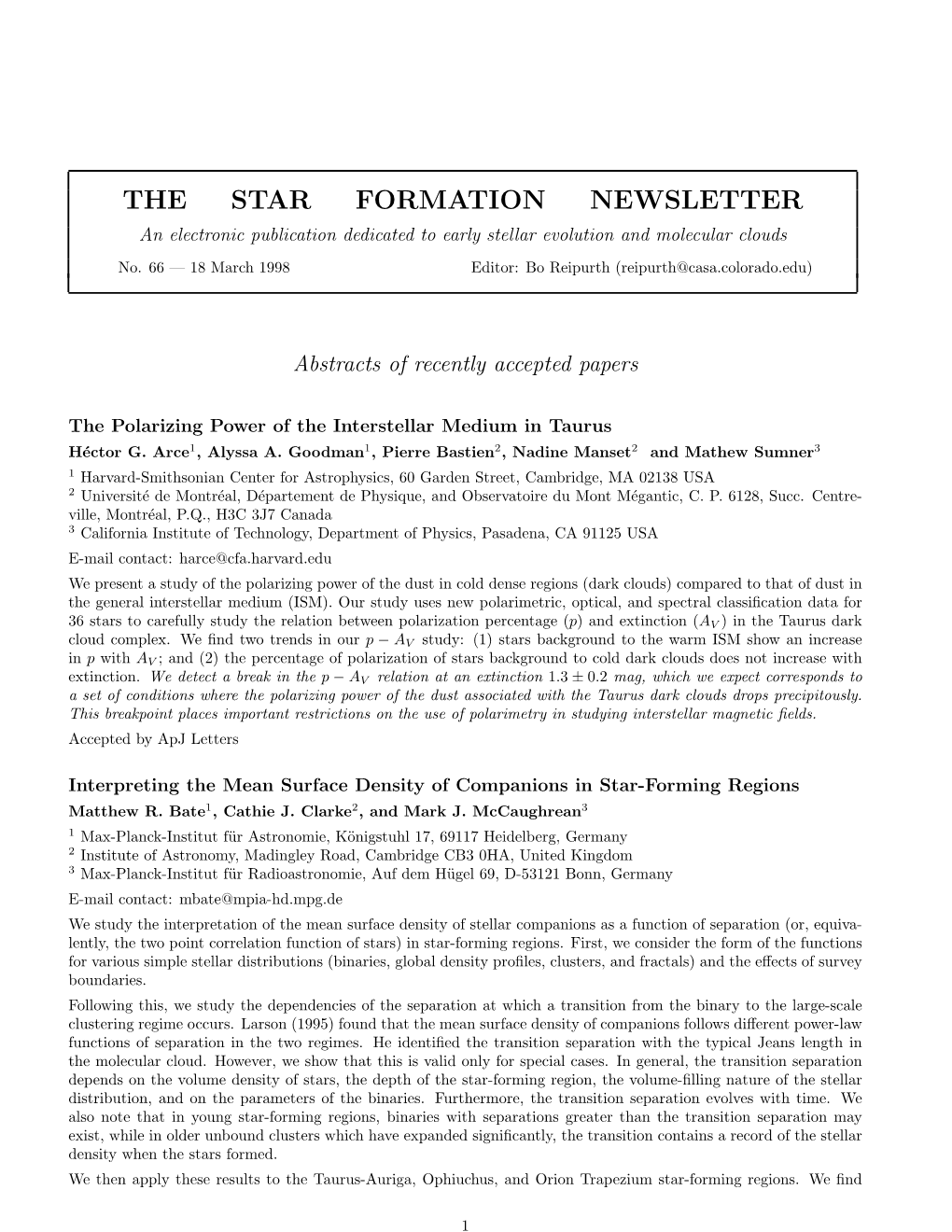 THE STAR FORMATION NEWSLETTER an Electronic Publication Dedicated to Early Stellar Evolution and Molecular Clouds