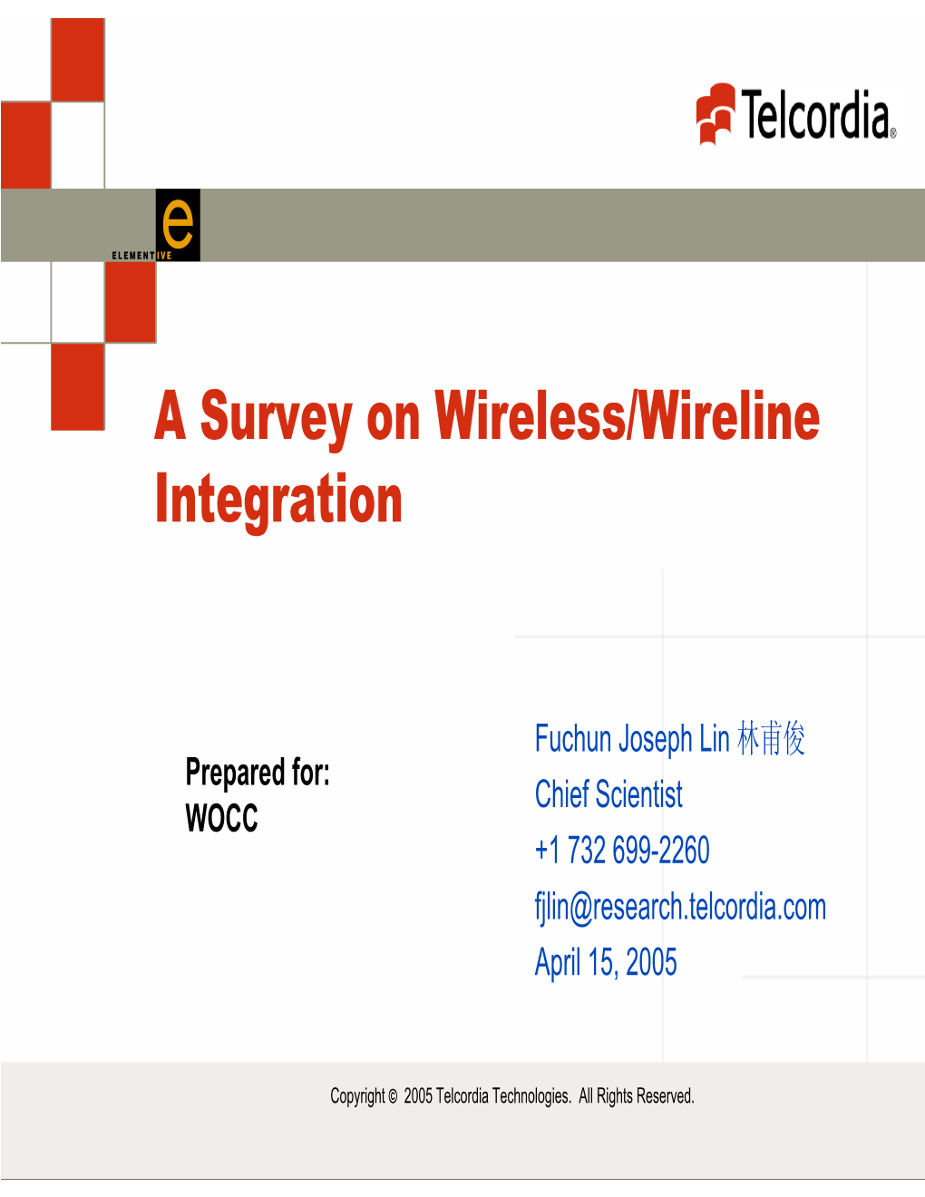 A Survey on Wireless/Wireline Integration