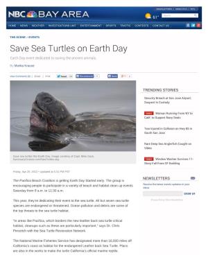 Save Sea Turtles on Earth Day Earth Day Event Dedicated to Saving the Ancient Animals