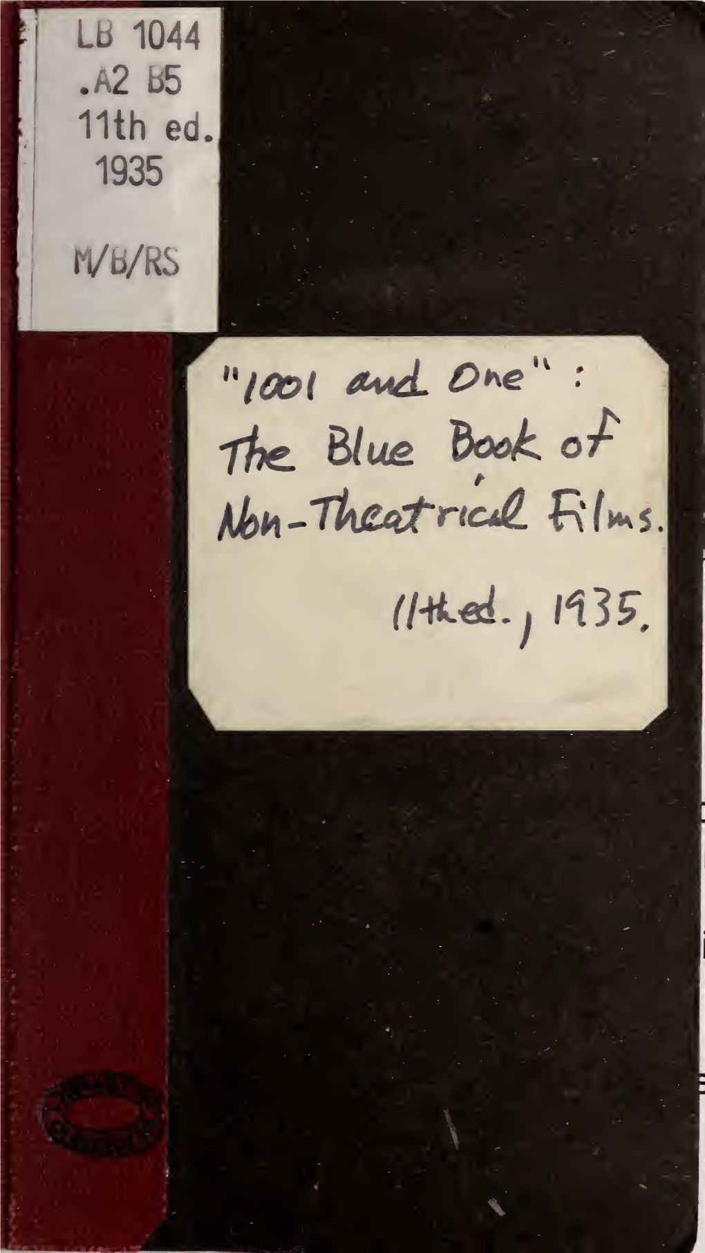 1000 and One--The Blue Book of Non-Theatrical Films