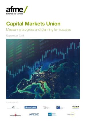 Capital Markets Union Measuring Progress and Planning for Success
