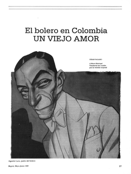 El Bolero En Colombia, Un Viejo Amor