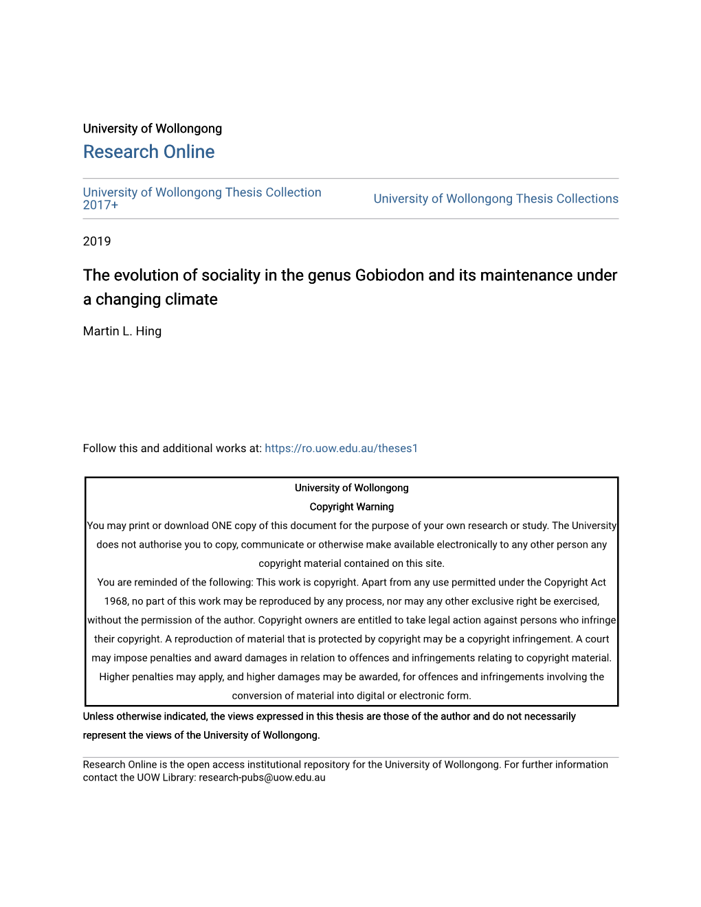 The Evolution of Sociality in the Genus Gobiodon and Its Maintenance Under a Changing Climate