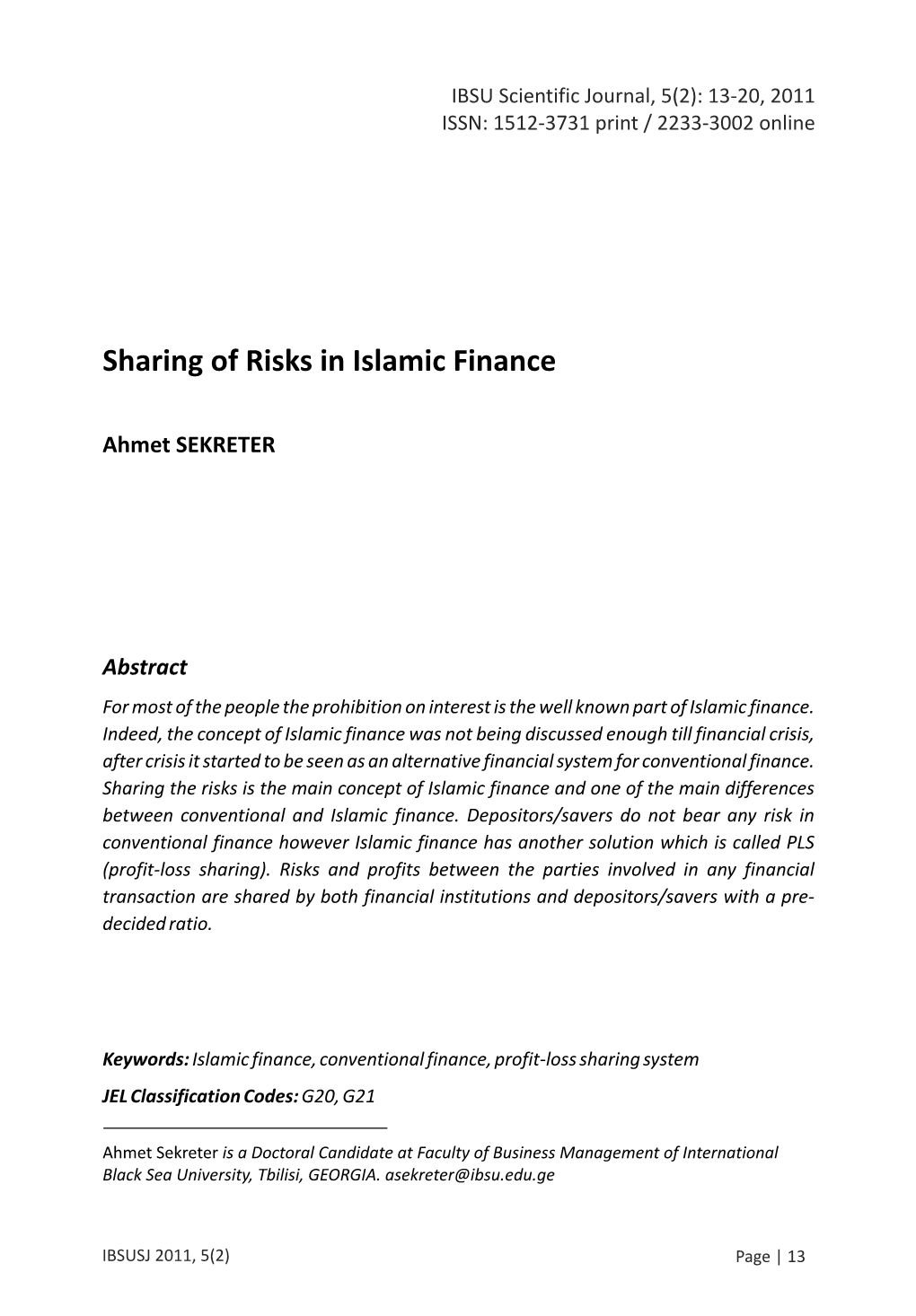 Sharing of Risks in Islamic Finance