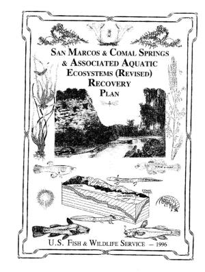 San Marcos & Comal Spring & Associated Aquatic Ecosystems
