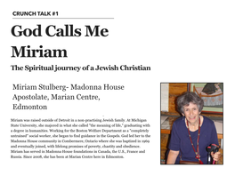 CRUNCH TALK #1 God Calls Me Miriam the Spiritual Journey of a Jewish Christian