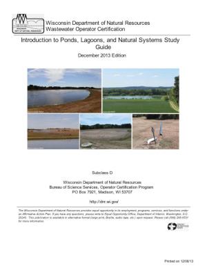 Introduction to Ponds, Lagoons, and Natural Systems Study Guide December 2013 Edition