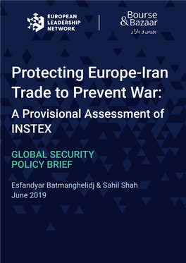 Protecting Europe-Iran Trade to Prevent War: a Provisional Assessment of INSTEX