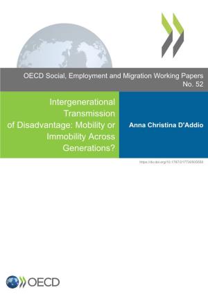 Intergenerational Transmission of Disadvantage: Mobility Or Anna Christina D'addio Immobility Across Generations?
