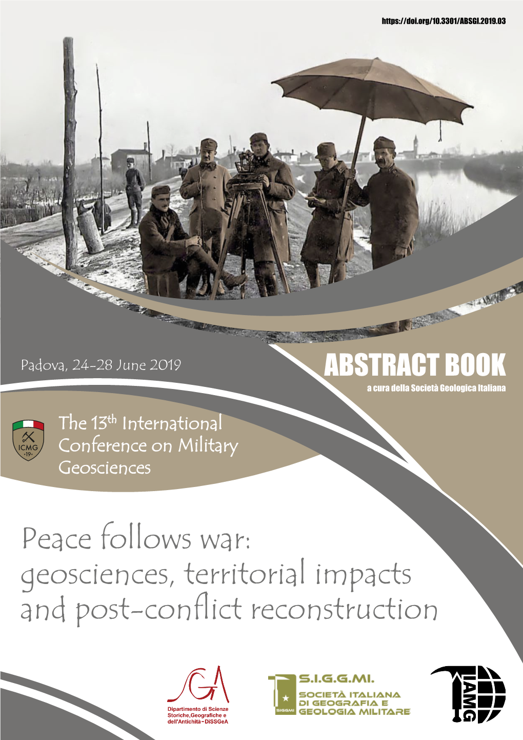 Peace Follows War: Geosciences, Territorial Impacts and Post-Conflict