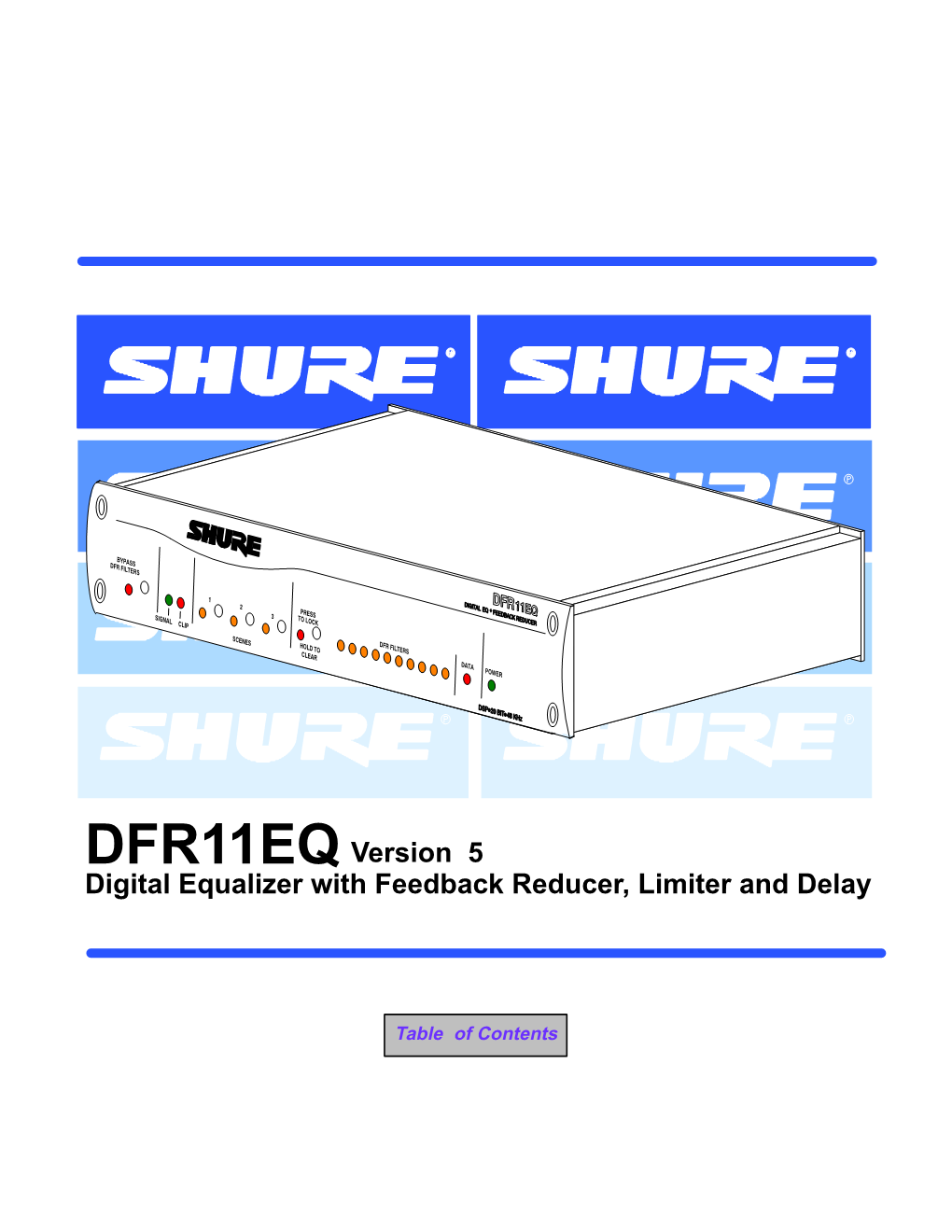 Shure DFR11EQ Version 5 User Guide English