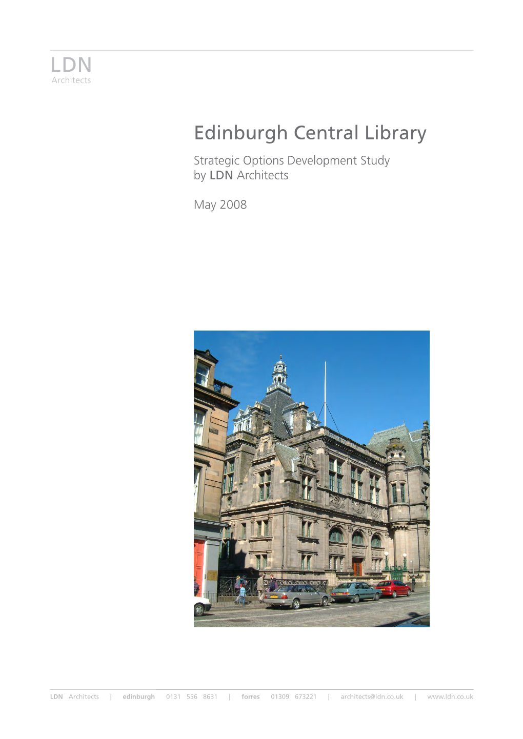 Edinburgh Central Library Strategic Options Development Study by LDN Architects