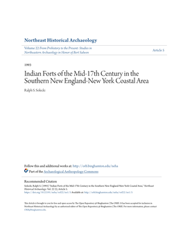 Indian Forts of the Mid-17Th Century in the Southern New England-New York Coastal Area Ralph S