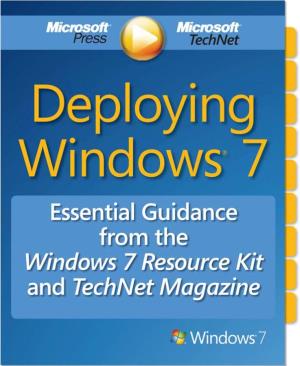 Download Deploying Windows 7, Essential Guidance
