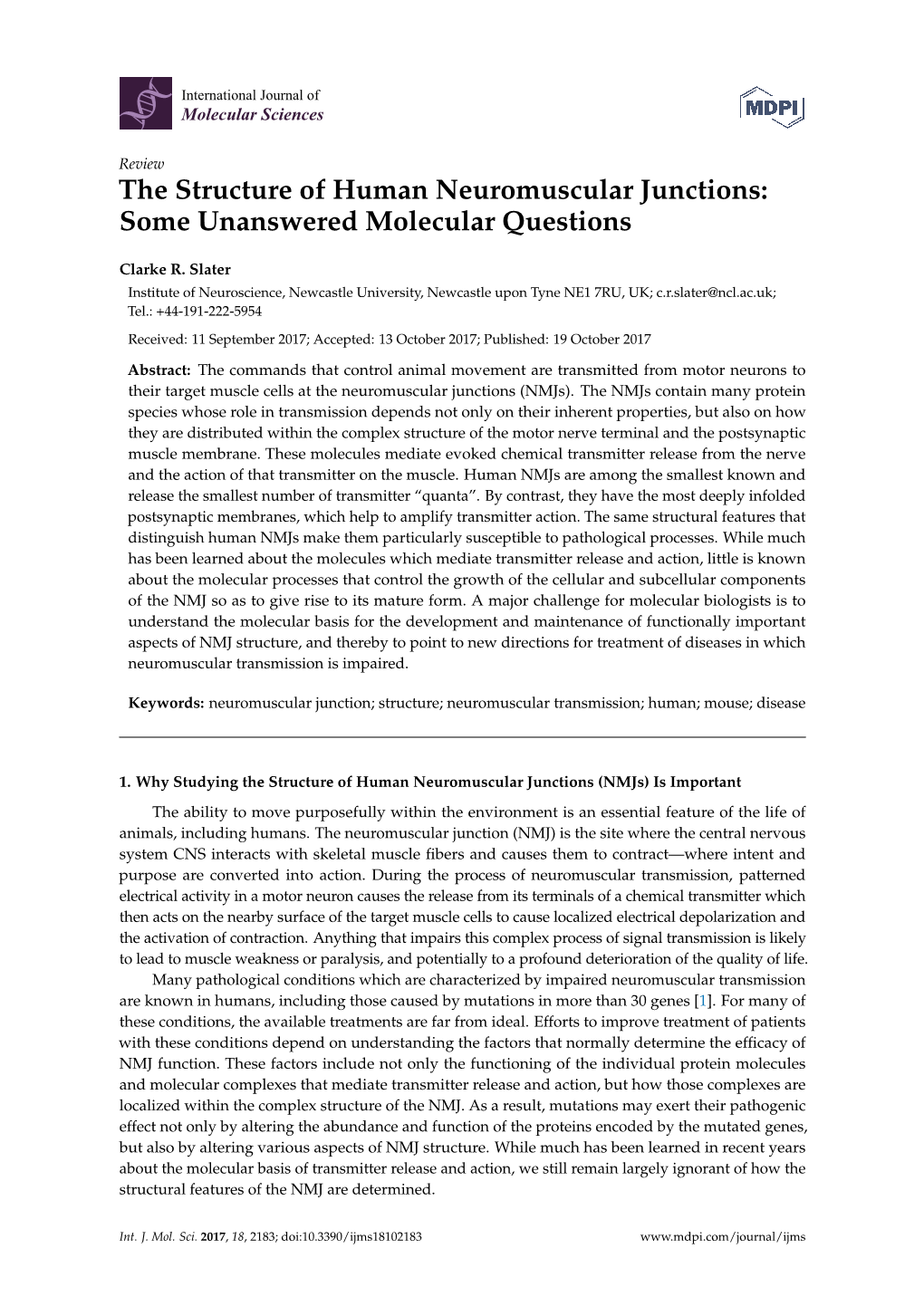 The Structure of Human Neuromuscular Junctions: Some Unanswered Molecular Questions