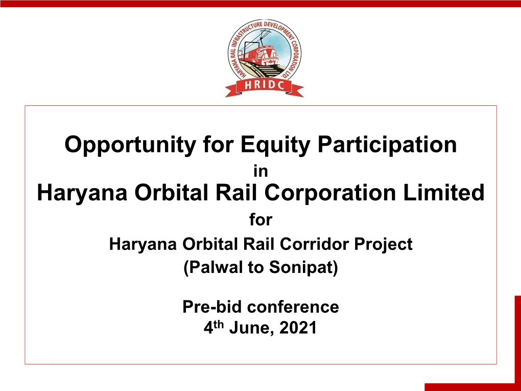 Opportunity for Equity Participation Haryana Orbital Rail Corporation