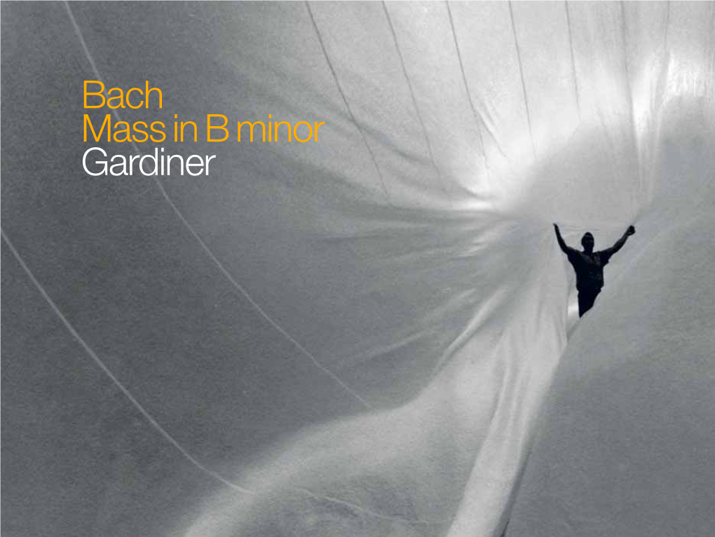 Bach Mass in B Minor Gardiner