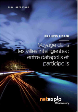 Voyage Dans Les Villes Intelligentes : Entre Datapolis Et Participolis