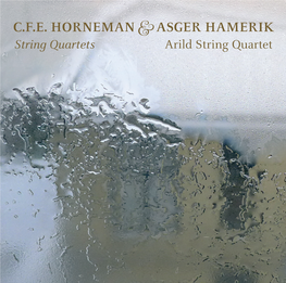 C.F.E. Horneman& Asger Hamerik