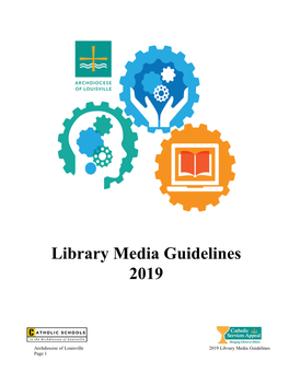 Library Media Guidelines 2019