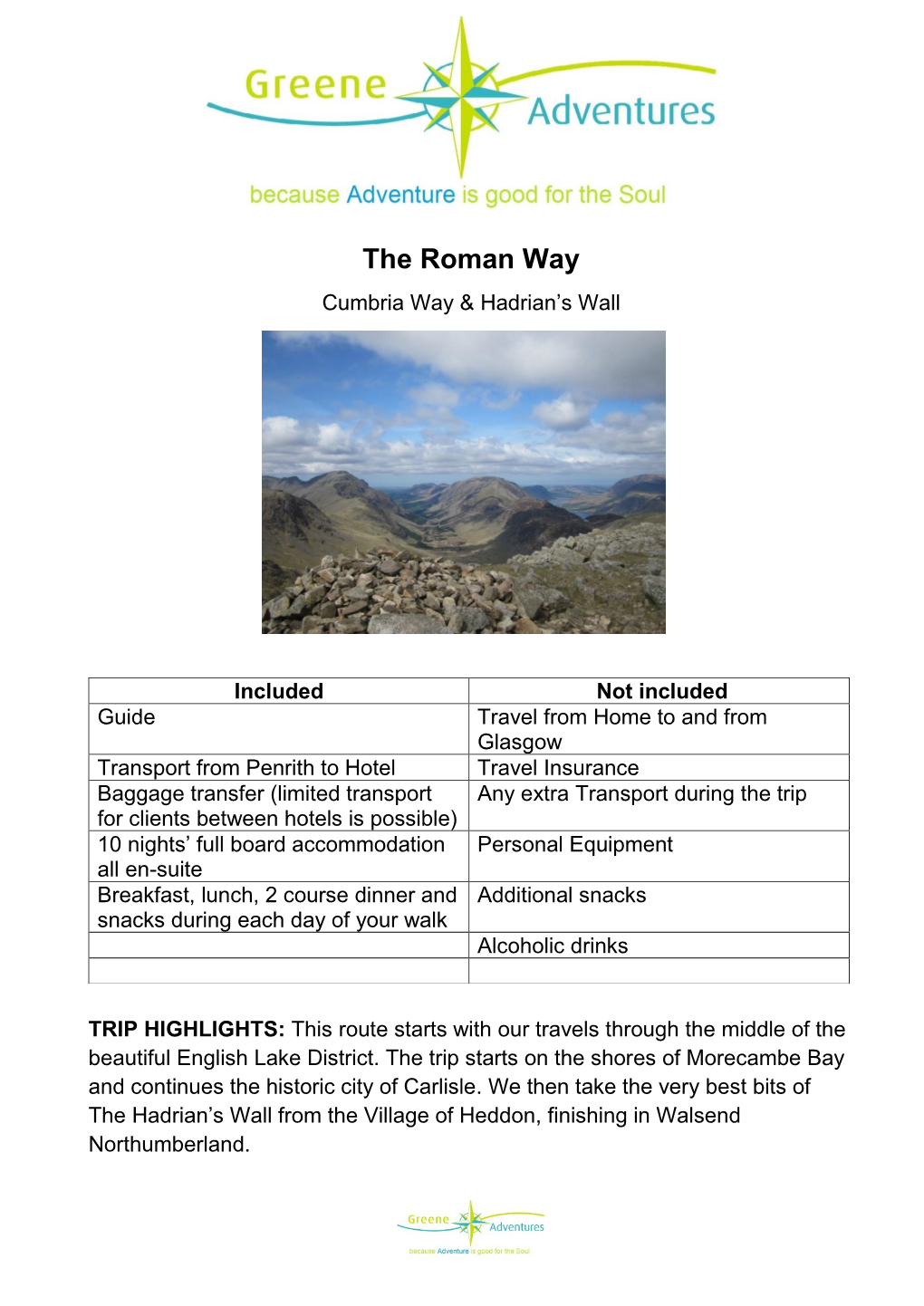 The Roman Way Cumbria Way & Hadrian’S Wall