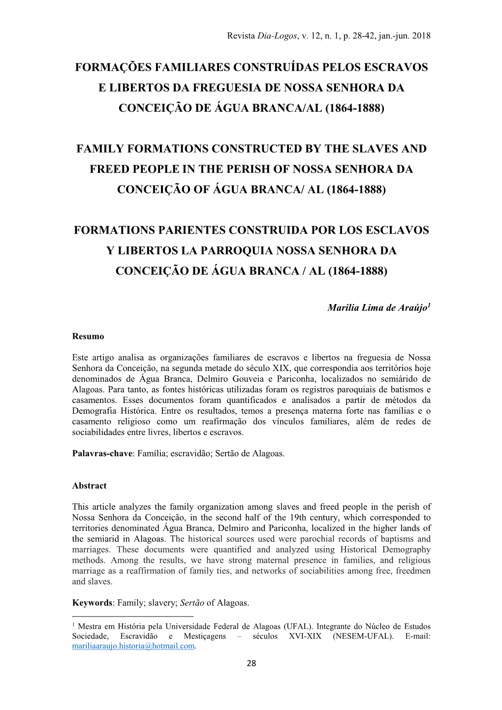 Formações Familiares Construídas Pelos Escravos E Libertos Da Freguesia De Nossa Senhora Da Conceição De Água Branca/Al (1864-1888)