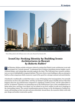 Iconicity: Seeking Identity by Building Iconic Architectures in Kuwait by Roberto Fabbri1