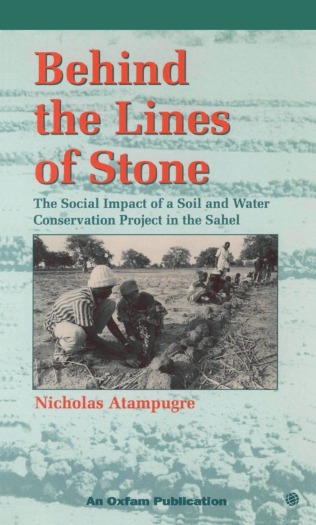 Behind the Lines of Stone: the Social Impact of a Soil and Water