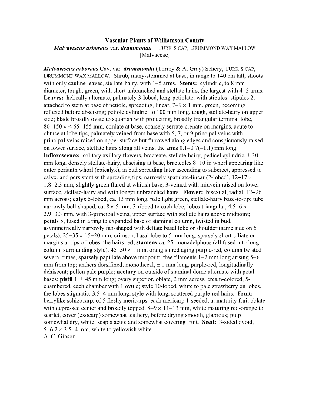 Vascular Plants of Williamson County Malvaviscus Arboreus Var