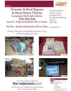 Domestic & Rural Bygones & Horse Drawn Vehicles Two Day Sale