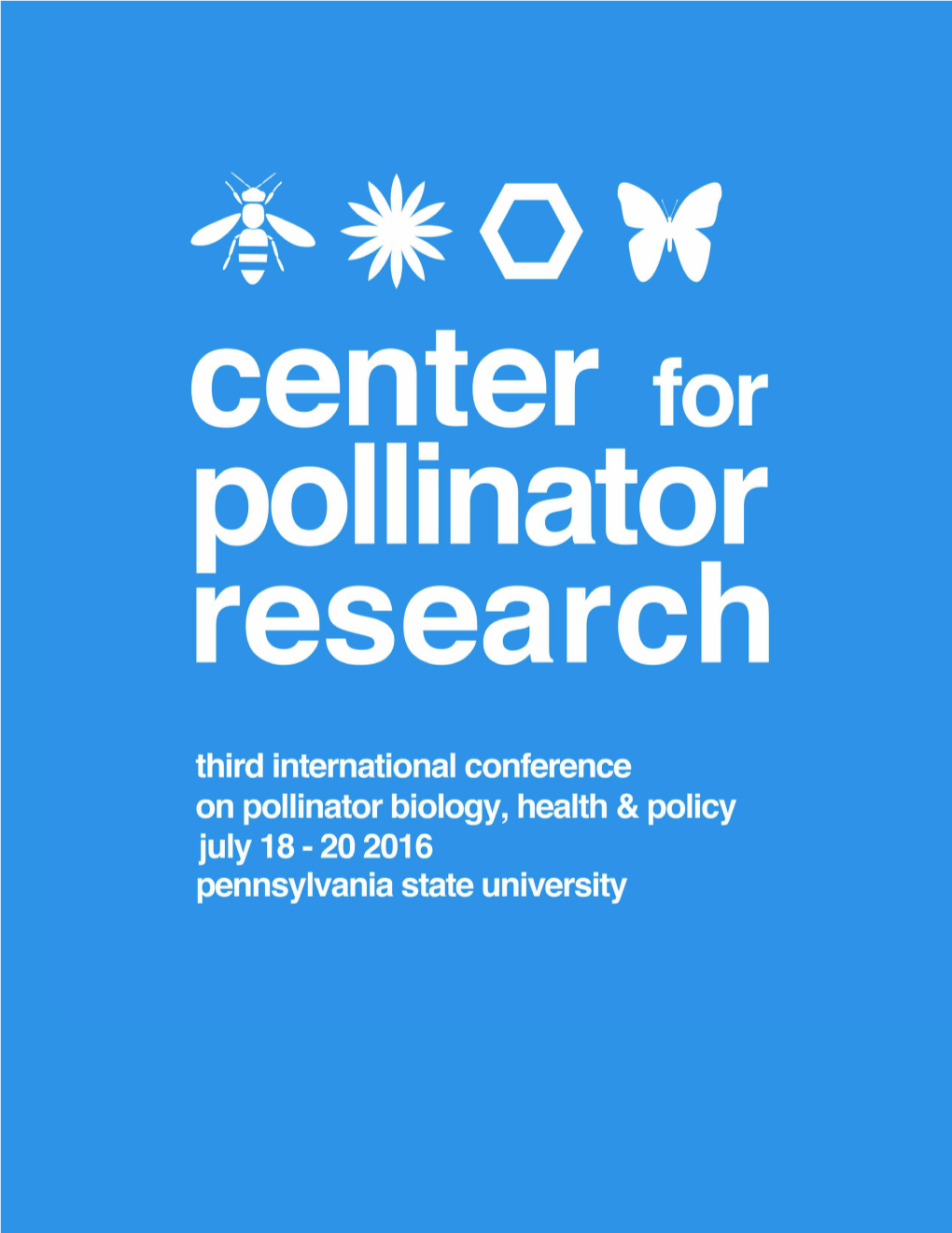 Center for Pollinator Research Conference Book