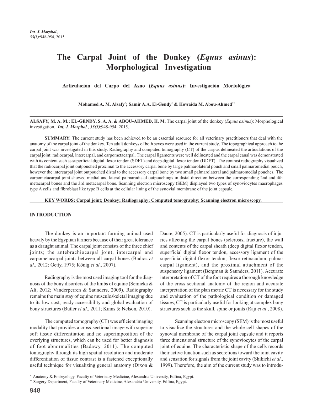 The Carpal Joint of the Donkey (Equus Asinus): Morphological Investigation