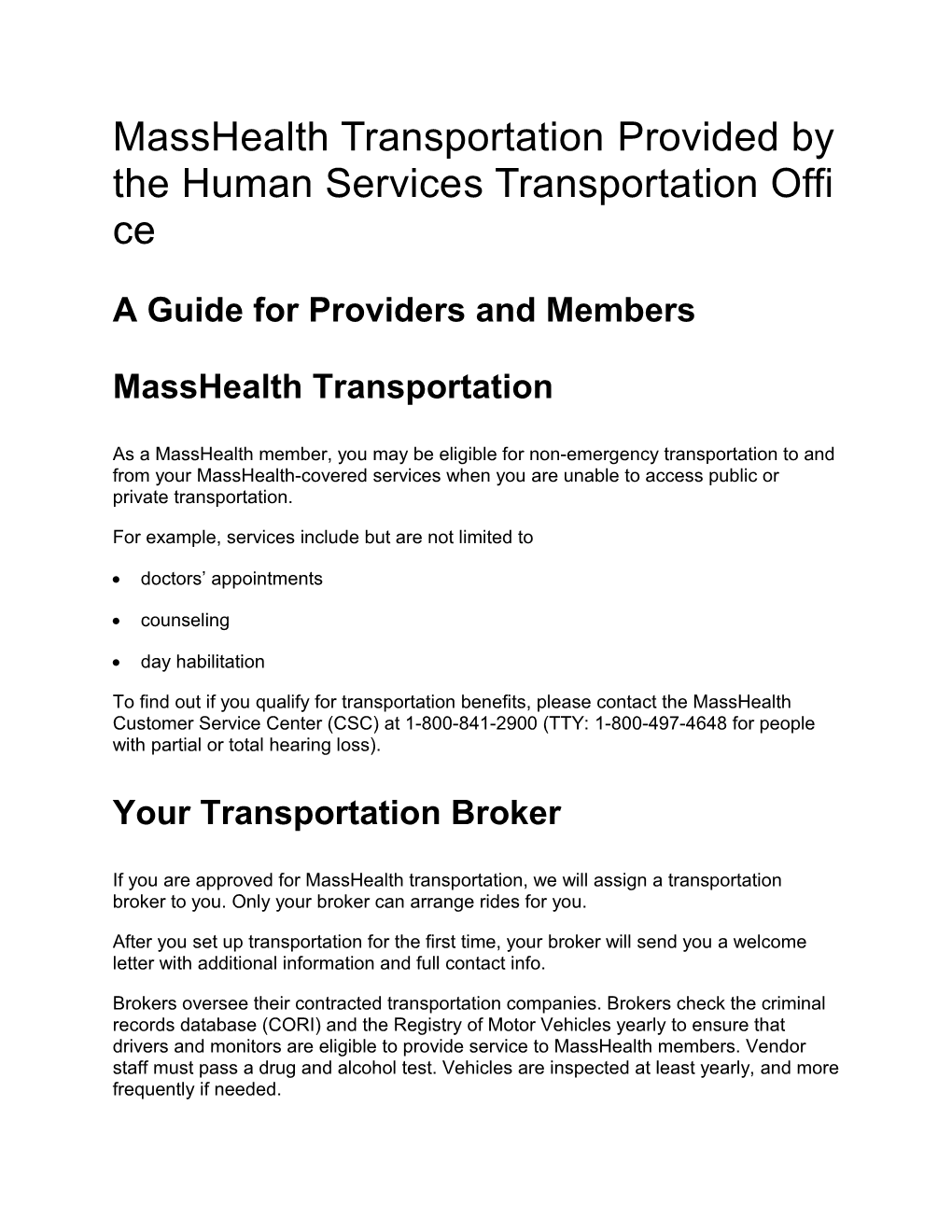 Masshealth Transportation Provided by the Human Services Transportation Office