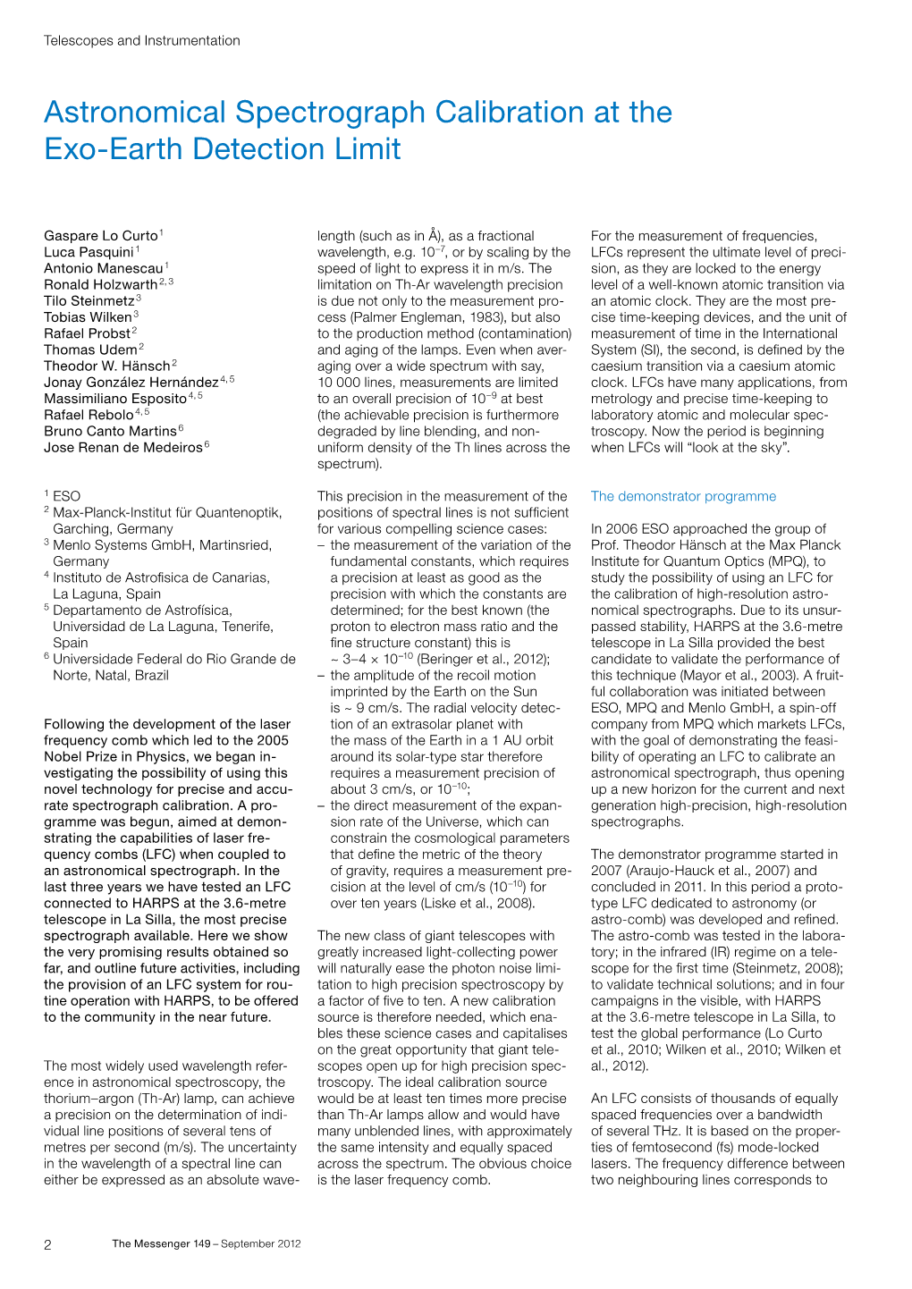 Astronomical Spectrograph Calibration at the Exo-Earth Detection Limit