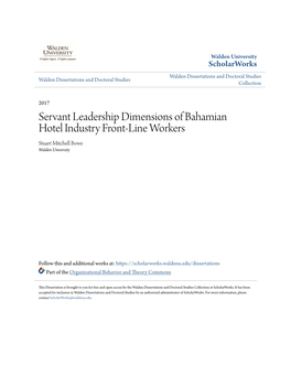 Servant Leadership Dimensions of Bahamian Hotel Industry Front-Line Workers Stuart Mitchell Bowe Walden University