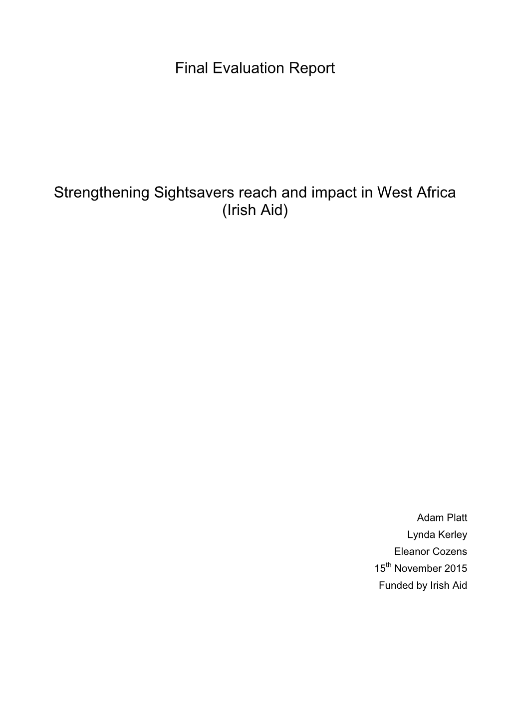 Strengthening Sightsavers Reach and Impact in West Africa (Irish Aid)