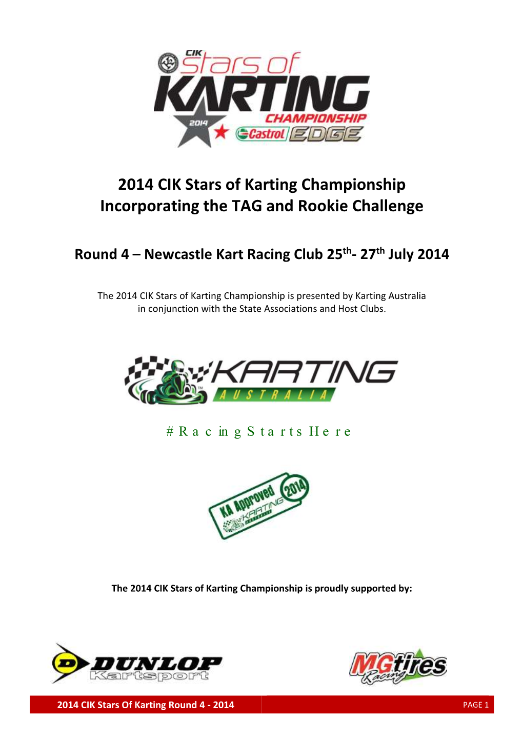 2014 CIK Stars of Karting Championship Incorporating the TAG and Rookie Challenge