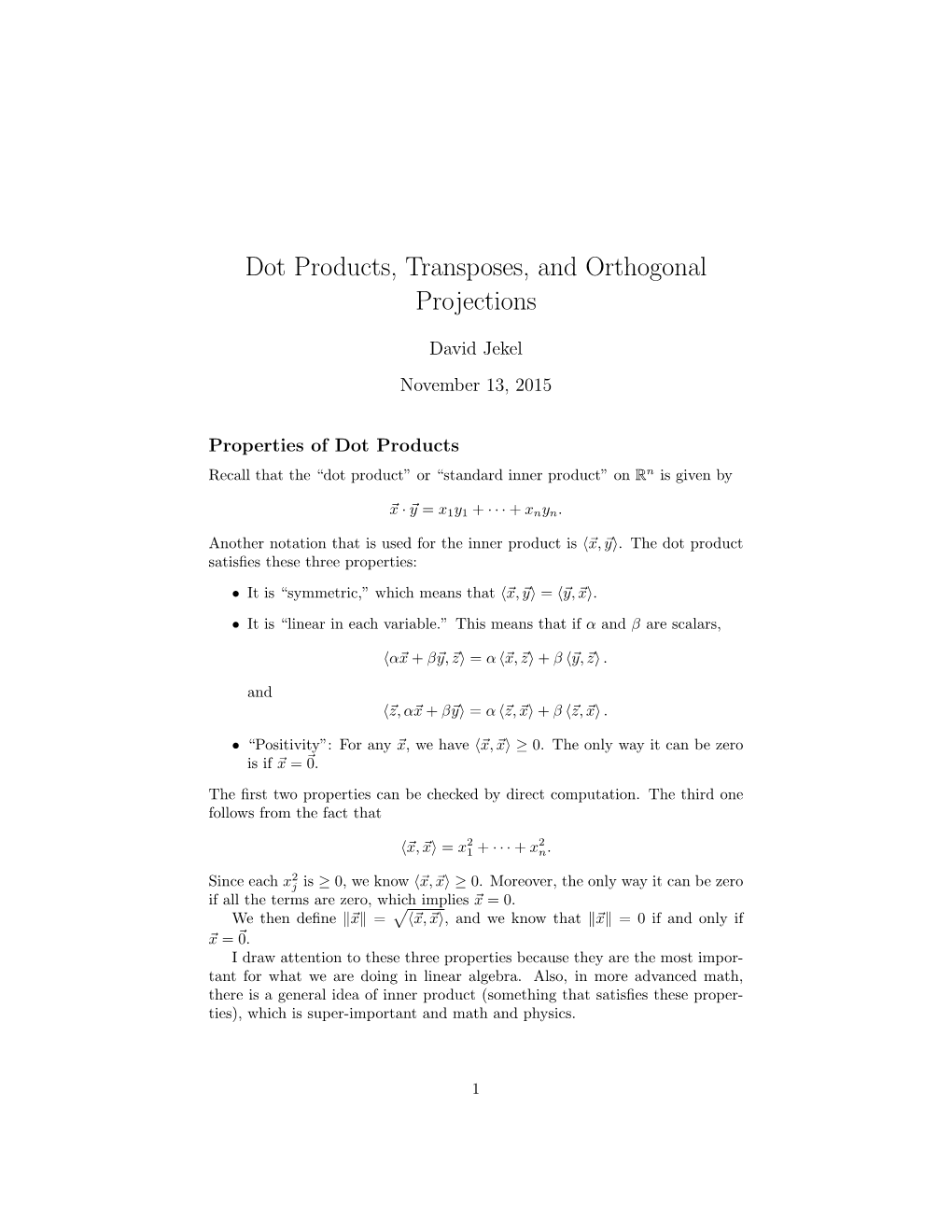 Dot Products, Transposes, and Orthogonal Projections