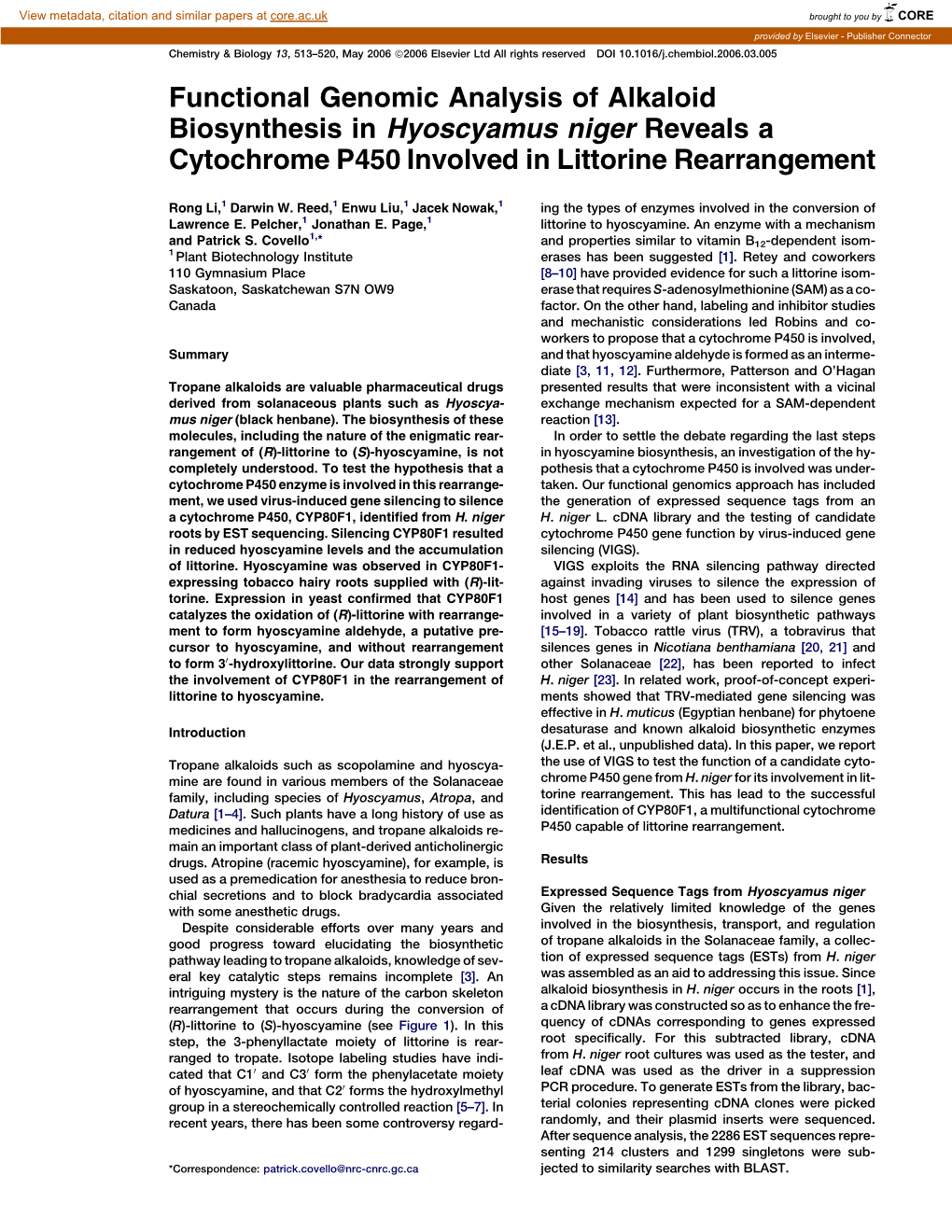 Functional Genomic Analysis of Alkaloid Biosynthesis in Hyoscyamus Niger Reveals a Cytochrome P450 Involved in Littorine Rearrangement