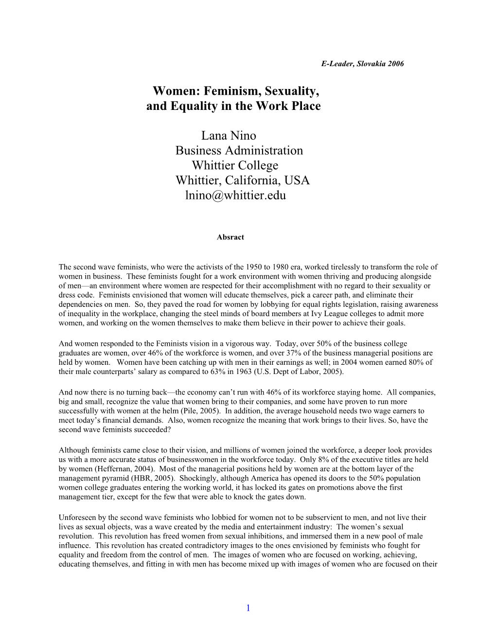 Women: Feminism, Sexuality, and Equality in the Work Place Lana