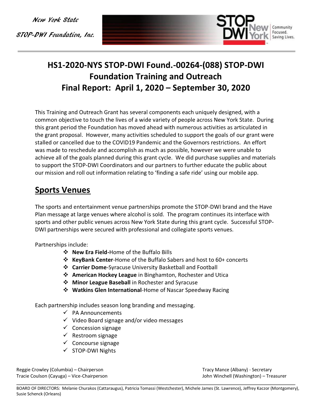 HS1-2020-NYS STOP-DWI Found.-00264-(088) STOP-DWI Foundation Training and Outreach Final Report: April 1, 2020 – September 30, 2020