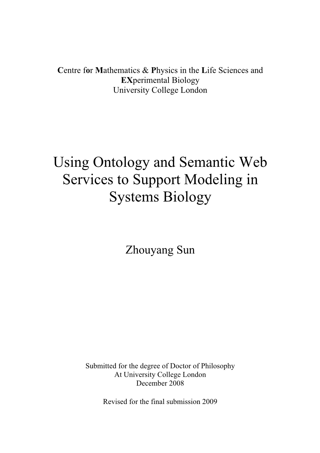 Using Ontology and Semantic Web Services to Support Modeling in Systems Biology