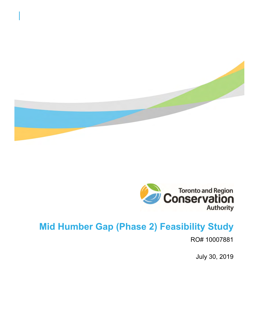 Mid Humber Gap (Phase 2) Feasibility Study RO# 10007881