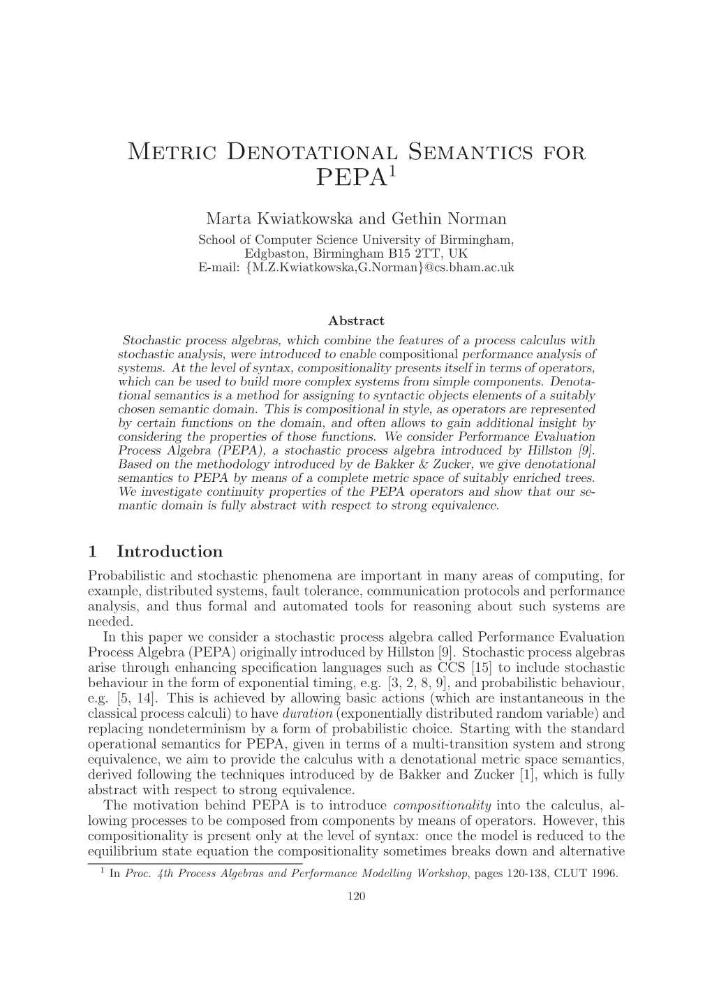 Metric Denotational Semantics for PEPA1